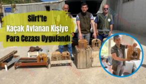 Siirt’te Kaçak Avlanan Kişiye Para Cezası Uygulandı