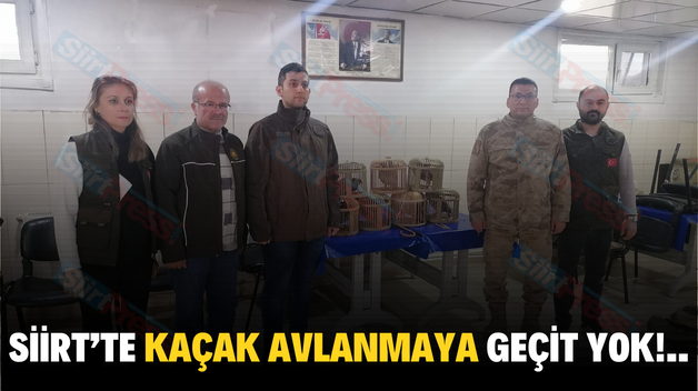 SİİRT’TE KAÇAK AVLANMAYA GEÇİT YOK!..