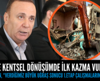 SİİRT’TE KENTSEL DÖNÜŞÜMDE İLK KAZMA VURULDU!.. OSMAN ÖREN, “VERDİĞİMİZ BÜYÜK UĞRAŞ SONUCU 1.ETAP ÇALIŞMALARIMIZ BAŞLADI”