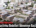 Siirt’te Kentsel Dönüşümde Kamulaştırma Bedelleri Ödenmeye Başlandı