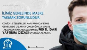 SİİRT’TE MASKE TAKMAYANA 900 TL CEZA!..