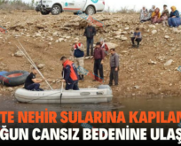 SİİRT’TE NEHİR SULARINA KAPILAN ÇOCUĞUN CANSIZ BEDENİNE ULAŞILDI