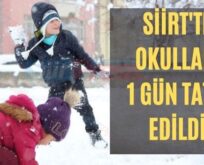 Siirt’te Okullar 1 Gün Tatil Edildi