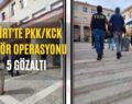 Siirt’te PKK/KCK Terör Operasyonu: 5 Gözaltı