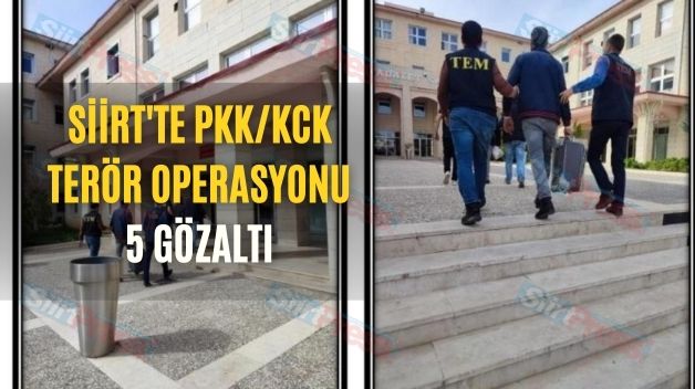 Siirt’te PKK/KCK Terör Operasyonu: 5 Gözaltı