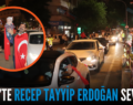 SİİRT’TE RECEP TAYYİP ERDOĞAN SEVİNCİ