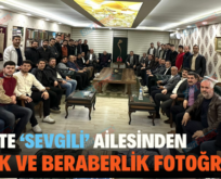 SİİRT’TE ‘SEVGİLİ’ AİLESİNDEN BİRLİK VE BERABERLİK FOTOĞRAFI!..