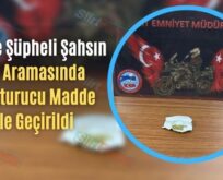 Siirt’te Şüpheli Şahsın Üst Aramasında Uyuşturucu Madde Ele Geçirildi