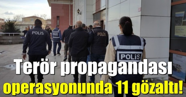 SİİRT’TE TERÖR OPERASYONU: 11 GÖZALTI