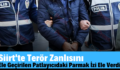 Siirt’te Terör Zanlısını Ele Geçiren Patlayıcıdaki Parmak İzi Ele Verdi