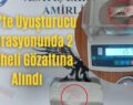 Siirt’te Uyuşturucu Operasyonunda 2 Şüpheli Gözaltına Alındı