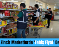 Siirt’te Zincir Marketlerde ‘Fahiş Fiyat’ Denetimi