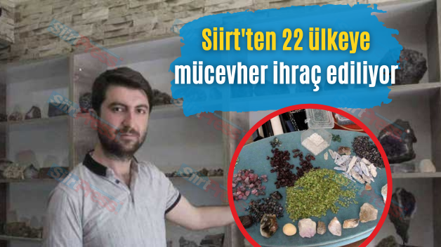 Siirt’ten 22 Ülkeye Mücevher İhraç Ediliyor