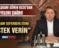 KUZU’DAN ÜYELERE “İSTİHDAM SEFERBERLİĞİNE DESTEK VERİN” ÇAĞRISI