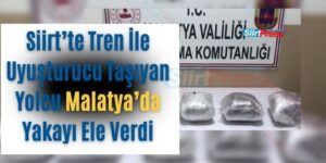 Siirt’te Tren İle Uyuşturucu Taşıyan Yolcu Malatya’da Yakayı Ele Verdi