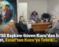 Siirt TSO Başkanı Güven Kuzu’dan Esnafa Ziyaret, Esnaf’tan Kuzu’ya Tebrik!..