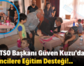 Siirt TSO Başkanı Güven Kuzu’dan Öğrencilere Eğitim Desteği!..