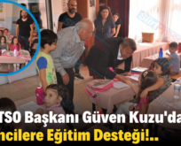 Siirt TSO Başkanı Güven Kuzu’dan Öğrencilere Eğitim Desteği!..