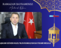 SİİRT TSO BAŞKANI GÜVEN KUZU’NUN RAMAZAN BAYRAMI MESAJI