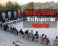 Siirt Ülkü Ocakları İftar Programına Yoğun İlgi