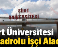 Siirt Üniversitesi 7 Kadrolu İşçi Alacak