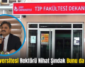 Siirt Üniversitesi Rektörü Nihat Şındak Bunu da Yaptı!..