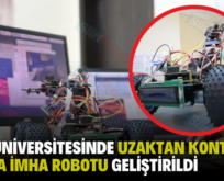 SİİRT ÜNİVERSİTESİNDE UZAKTAN KONTROLLÜ BOMBA İMHA ROBOTU GELİŞTİRİLDİ