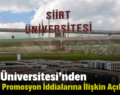 Siirt Üniversitesi’nden Banka Promosyon İddialarına İlişkin Açıklama!