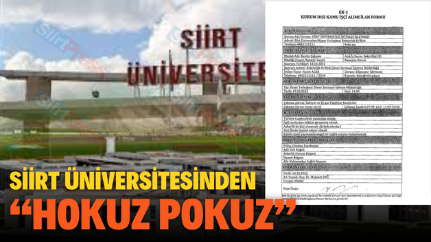 Siirt Üniversitesinden “HOKUZ POKUZ”