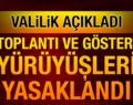 SİİRT’TE TOPLANTI VE GÖSTERİ YÜRÜYÜŞLERİ 1 AY BOYUNCA YASAK!…