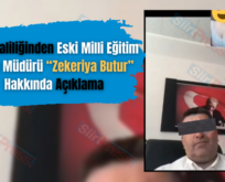 Siirt Valiliğinden Eski Milli Eğitim Şube Müdürü “Zekeriya Butur” Hakkında Açıklama