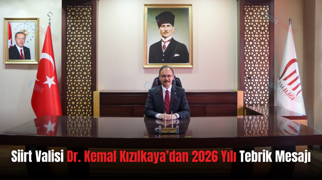 Siirt Valisi Dr. Kemal Kızılkaya’dan 2026 Yılı Tebrik Mesajı