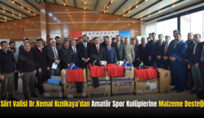 Siirt Valisi Dr. Kemal Kızılkaya’dan Amatör Spor Kulüplerine Malzeme Desteği