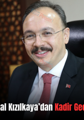 Siirt Valisi Dr. Kemal Kızılkaya’dan Kadir Gecesi Tebrik Mesajı