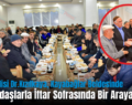 Siirt Valisi Dr.Kızılkaya, Kayabağlar Beldesinde Vatandaşlarla İftar Sofrasında Bir Araya Geldi