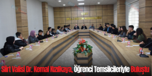 Siirt Valisi Dr. Kemal Kızılkaya, Öğrenci Temsilcileriyle Buluştu