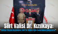 Siirt Valisi Dr. Kızılkaya: “Türkiye Yüzyılı Vizyonuyla, Siirt’in Huzuru İçin Kararlılıkla Çalışıyoruz” Siirt Valisi Dr. Kızılkaya: “Türkiye Yüzyılı Vizyonuyla, Siirt’in Huzuru İçin Kararlılıkla Çalışıyoruz”