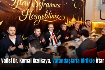 Siirt Valisi Dr. Kemal Kızılkaya, Vatandaşlarla Birlikte İftar Açtı