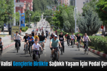 Siirt Valisi Gençlerle Birlikte Sağlıklı Yaşam İçin Pedal Çevirdi