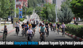 Siirt Valisi Gençlerle Birlikte Sağlıklı Yaşam İçin Pedal Çevirdi