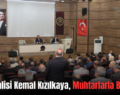 Siirt Valisi Kemal Kızılkaya, Muhtarlarla Buluştu