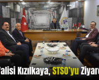 Siirt Valisi Kızılkaya, STSO’yu Ziyaret Etti