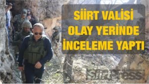 Siirt Valisi Ali Fuat Atik, 12 teröristin öldürüldüğü Eruh-Akmeşe kırsalında
