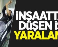 YİBO’DA İNŞAAT’TEN DÜŞEN İŞÇİ AĞIR YARALANDI