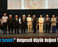 “Siirt’in Sesleri” Belgeseli Büyük Beğeni Topladı