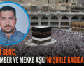 SİİRTLİ GENÇ, ‘PEYGAMBER VE MEKKE AŞKI’NI ŞİİRLE KAĞIDA DÖKTÜ