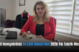 Siirtli Hemşehrimiz Av.Esin Göncü’den 2026 Yılı Tebrik Mesajı