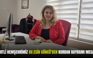 SİİRTLİ HEMŞEHRİMİZ AV.ESİN GÖNCÜ’DEN KURBAN BAYRAMI MESAJI