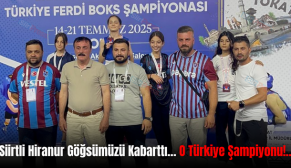 Siirtli Hiranur Göğsümüzü Kabarttı… O Türkiye Şampiyonu!..