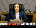 Siirtli İş İnsanı Hacı Uyan’dan 2026 Yılı Tebrik Mesajı
